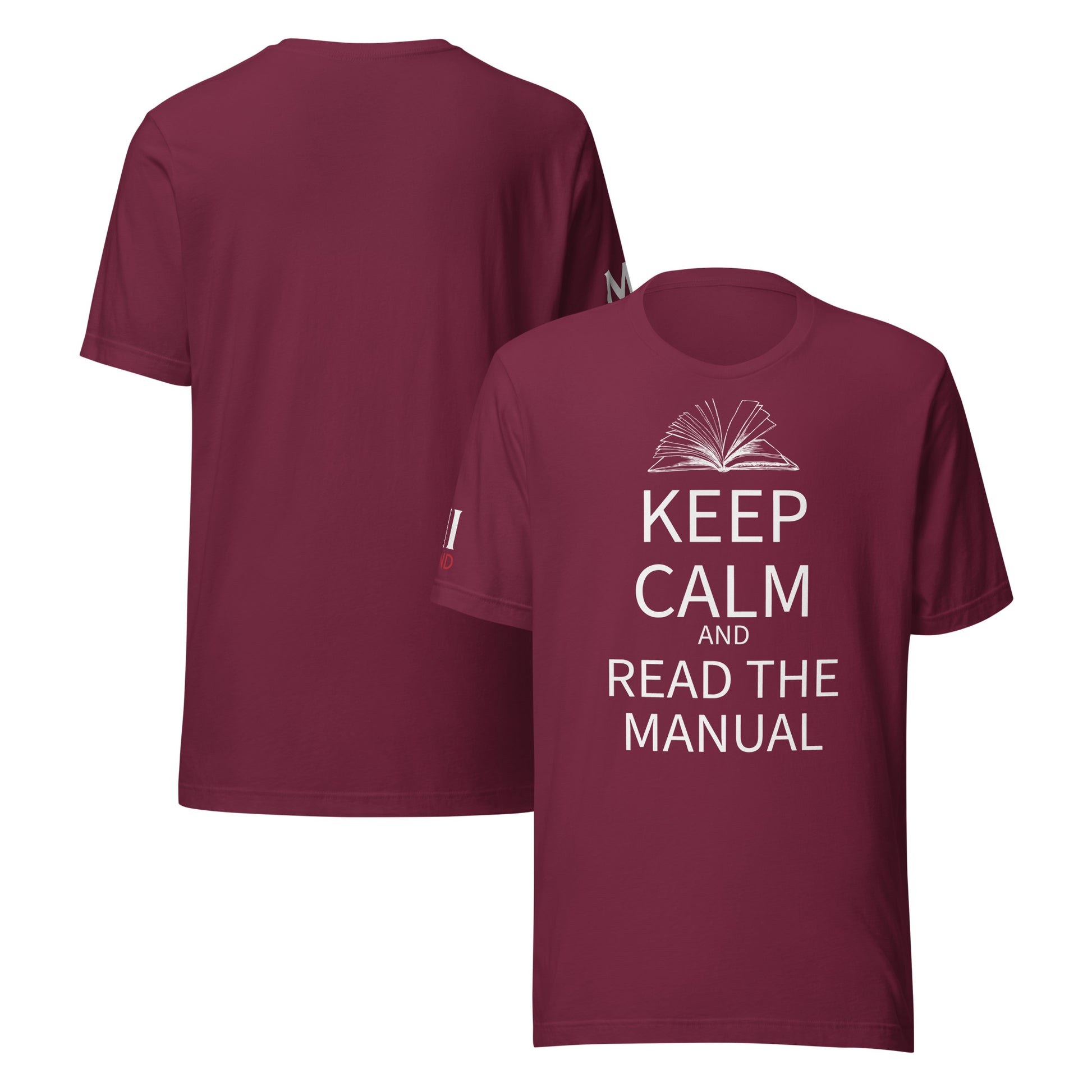 Keep Calm and Read the Manual Tee wht txt